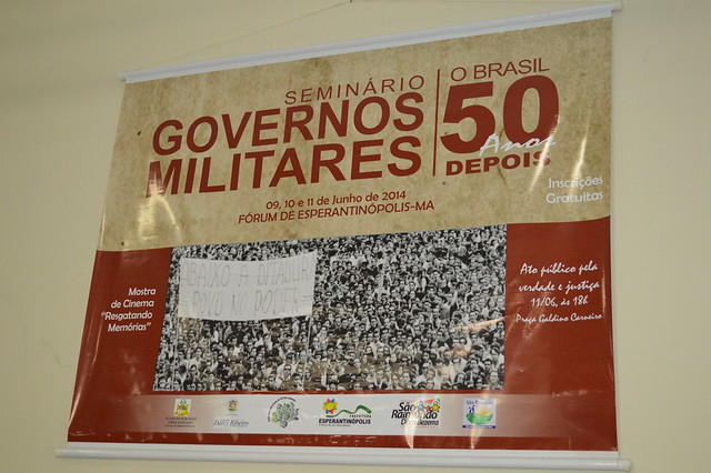 Seminário 'Governos Militares: o Brasil 50 anos depois'