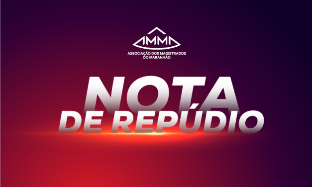 AMMA repudia manifestação em redes sociais e defende magistrada