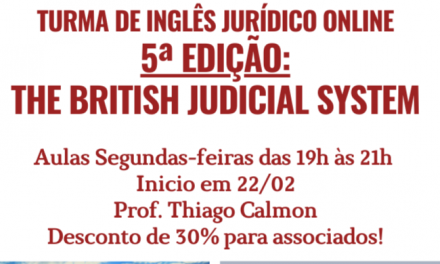 Abertas as inscrições da 5a Edição do curso de inglês jurídico para magistrados