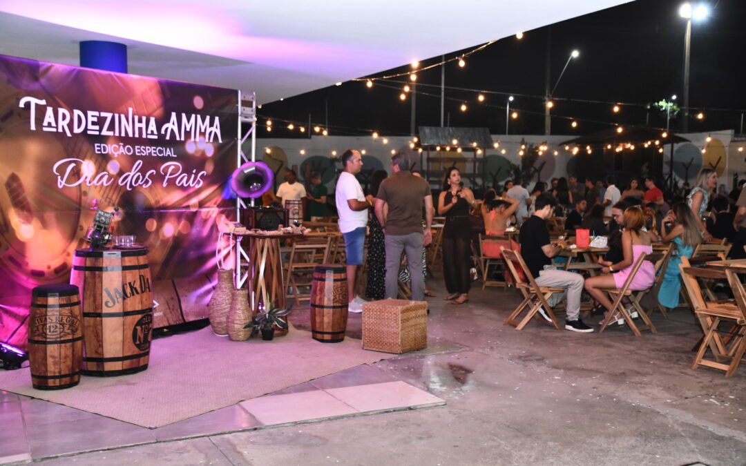 Tardezinha AMMA celebra o Dia dos Pais em grande estilo e muita animação