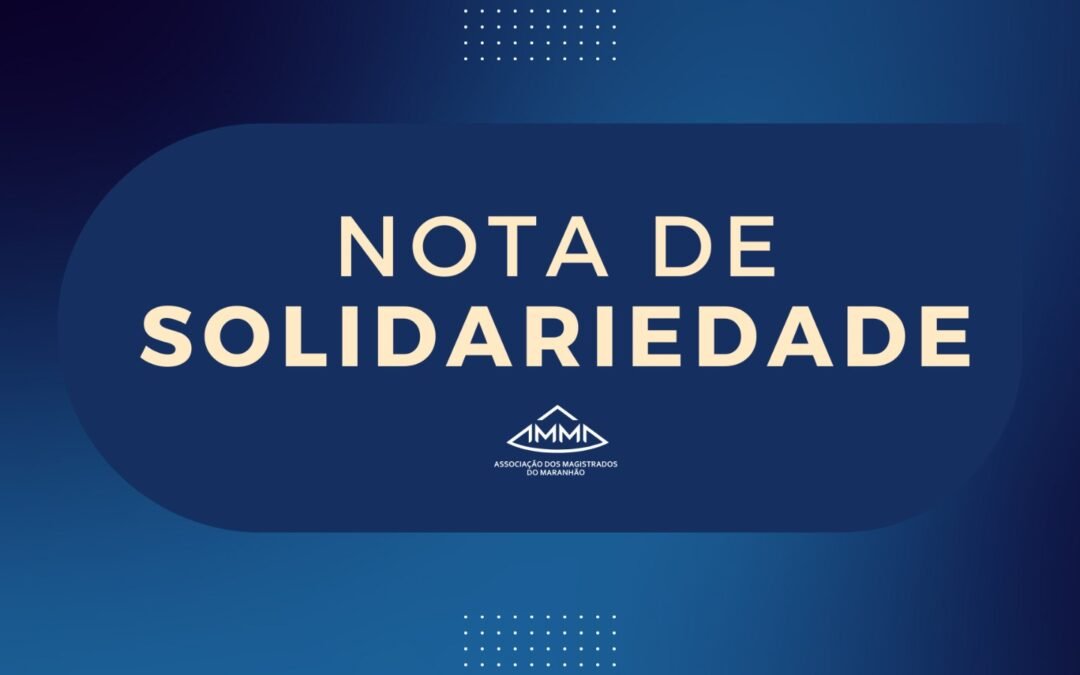 AMMA manifesta solidariedade ao ministro Flávio Dino diante de episódio de hostilidade